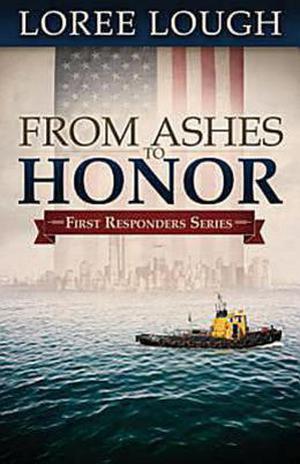 From Ashes to Honor (First Responders #1)
