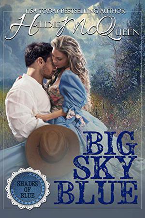 Big Sky Blue (Shades of Blue #0.5)