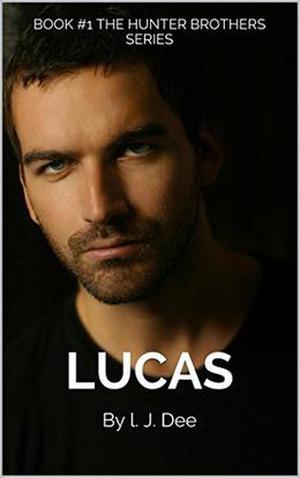 Lucas by L.J. Dee