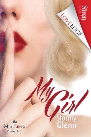 My Girl by Stormy Glenn