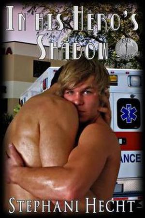 In His Hero's Shadow (EMS Heat #10)