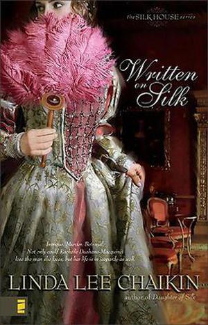 Written on Silk (The Silk House #2)