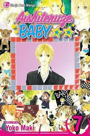 Aishiteruze Baby, Vol. 07 (Aishiteruze Baby #7)