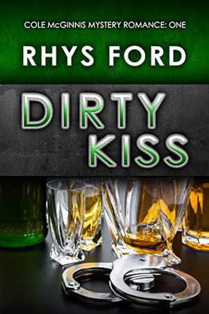 Dirty Sweets by Rhys Ford