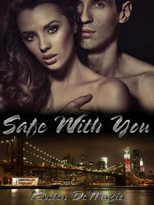Safe with You (First and Last #1)