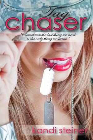 Tag Chaser by Kandi Steiner