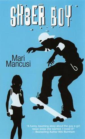 Sk8er Boy by Mari Mancusi