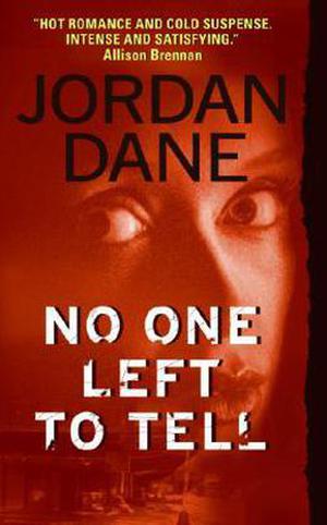 No One Left to Tell (No One #2)