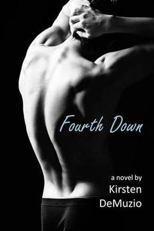 Fourth Down (First and Last #3)