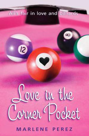Love In The Corner Pocket by Marlene Perez