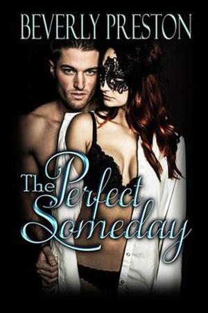 The Perfect Someday (The Mathews Family #3)