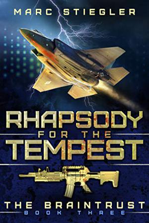 Rhapsody For The Tempest (The Braintrust #3)