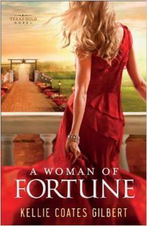A Woman of Fortune (Texas Gold #1)
