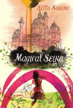 Seira and The Legend of Madriva (Magical Seira #1)