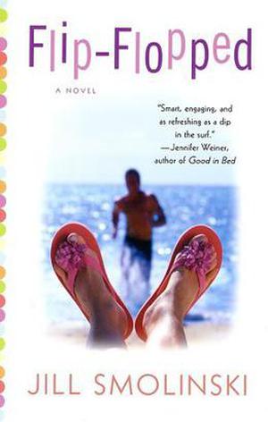 Flip-Flopped by Jill Smolinski