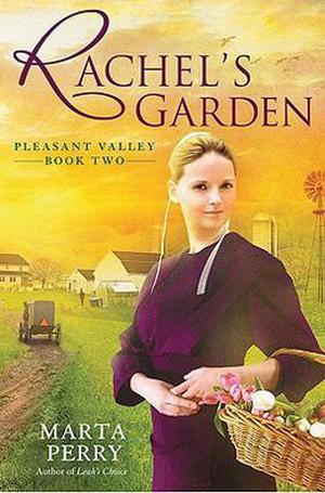 Rachel's Garden (Pleasant Valley #2)
