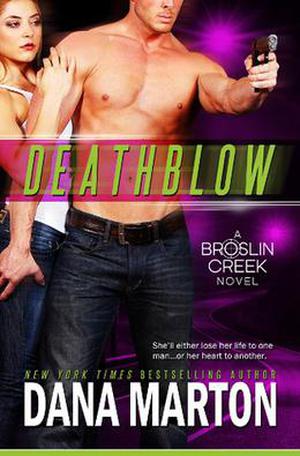 Deathblow (Broslin Creek #4)
