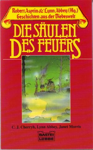 Die Säulen des Feuers by C.J. Cherryh, Janet E. Morris, Lore Straßl