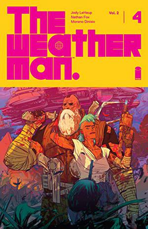 The Weatherman Vol. 2 #4 (The Weatherman #10)