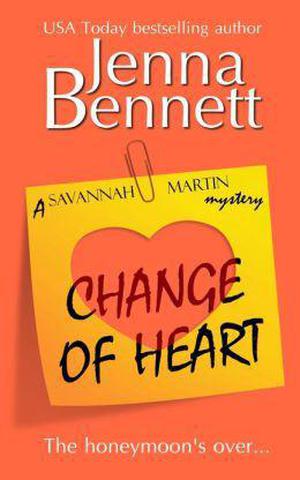 Change of Heart (A Savannah Martin Mystery #6)