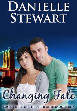 Changing Fate by Danielle Stewart