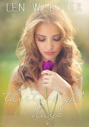 Thirty-Eight Days (Thirty-Eight #1)