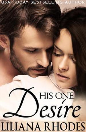 His One Desire (His Every Whim #2)