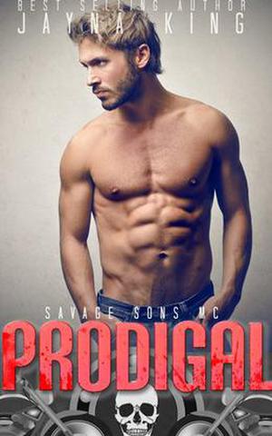 Prodigal Son (Savage Sons Motorcycle Club #2)