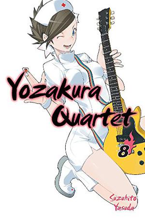 Yozakura Quartet, Vol. 8 (Yozakura Quartet #8)