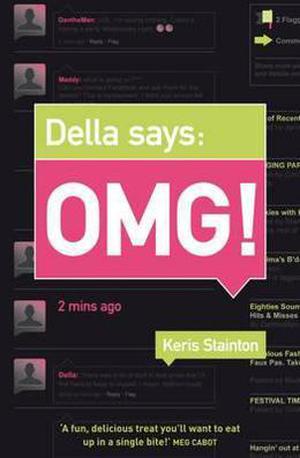 Della Says: OMG! by Keris Stainton