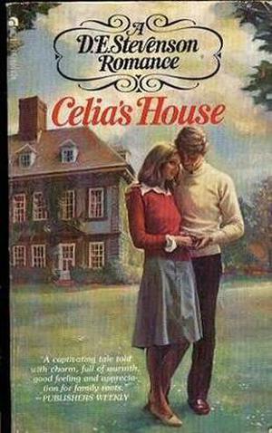 Celia's House by D.E. Stevenson