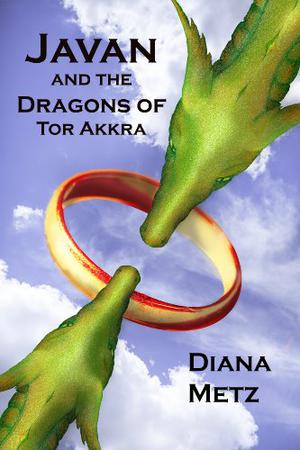 Javan and the Dragons of Tor Akkra by Diana Metz