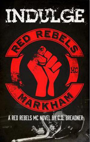 Indulge by C.D. Breadner