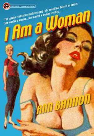I Am a Woman by Ann Bannon