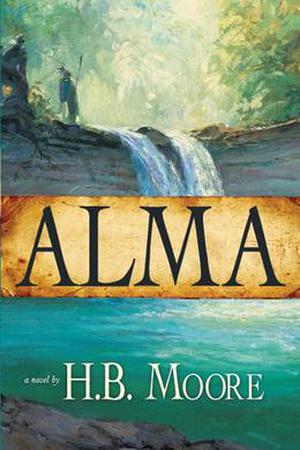 Alma by Heather B. Moore