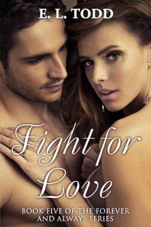 Fight for Love (Forever and Always #5)