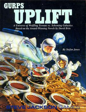 GURPS Uplift: A Universe of Wolfling Terrans vs. Scheming Galactics by Stephan Jones