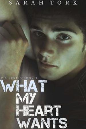 What My Heart Wants (Y.A #3)