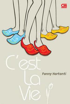 C'est La Vie by Fanny Hartanti