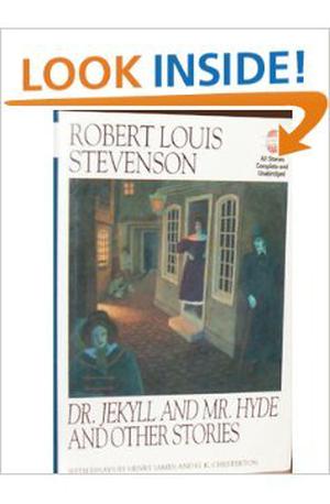 Dr. Jekyll and Mr. Hyde and Other Stories by Robert Louis Stevenson, Henry James, G.K. Chesterton