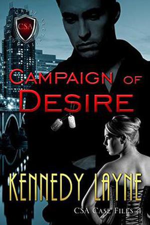 Campaign of Desire (CSA Case Files #4)