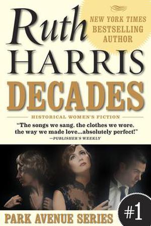 Decades by Ruth Harris