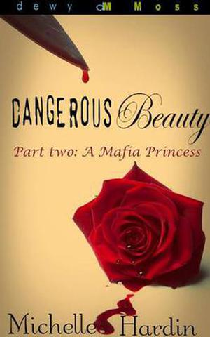 A Mafia Princess by Michelle Hardin