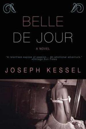 Belle de jour by Joseph Kessel, Geoffrey Wagner
