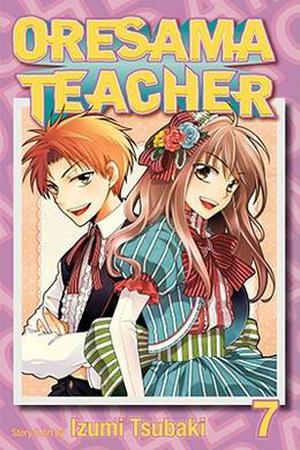 Oresama Teacher , Vol. 7 (Oresama Teacher #7)