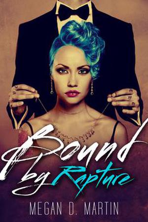 Bound by Rapture (Rapture #3)