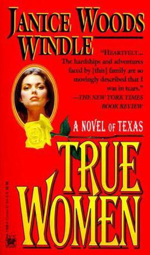 True Women by Janice Woods Windle