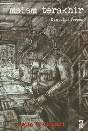 Malam Terakhir: Kumpulan Cerpen by Leila S. Chudori