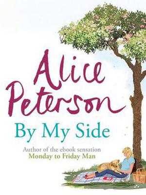 By My Side by Alice Peterson