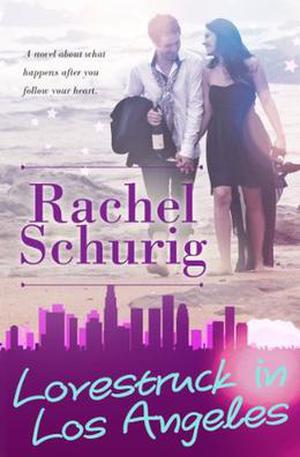 Lovestruck in Los Angeles (Lovestruck #2)